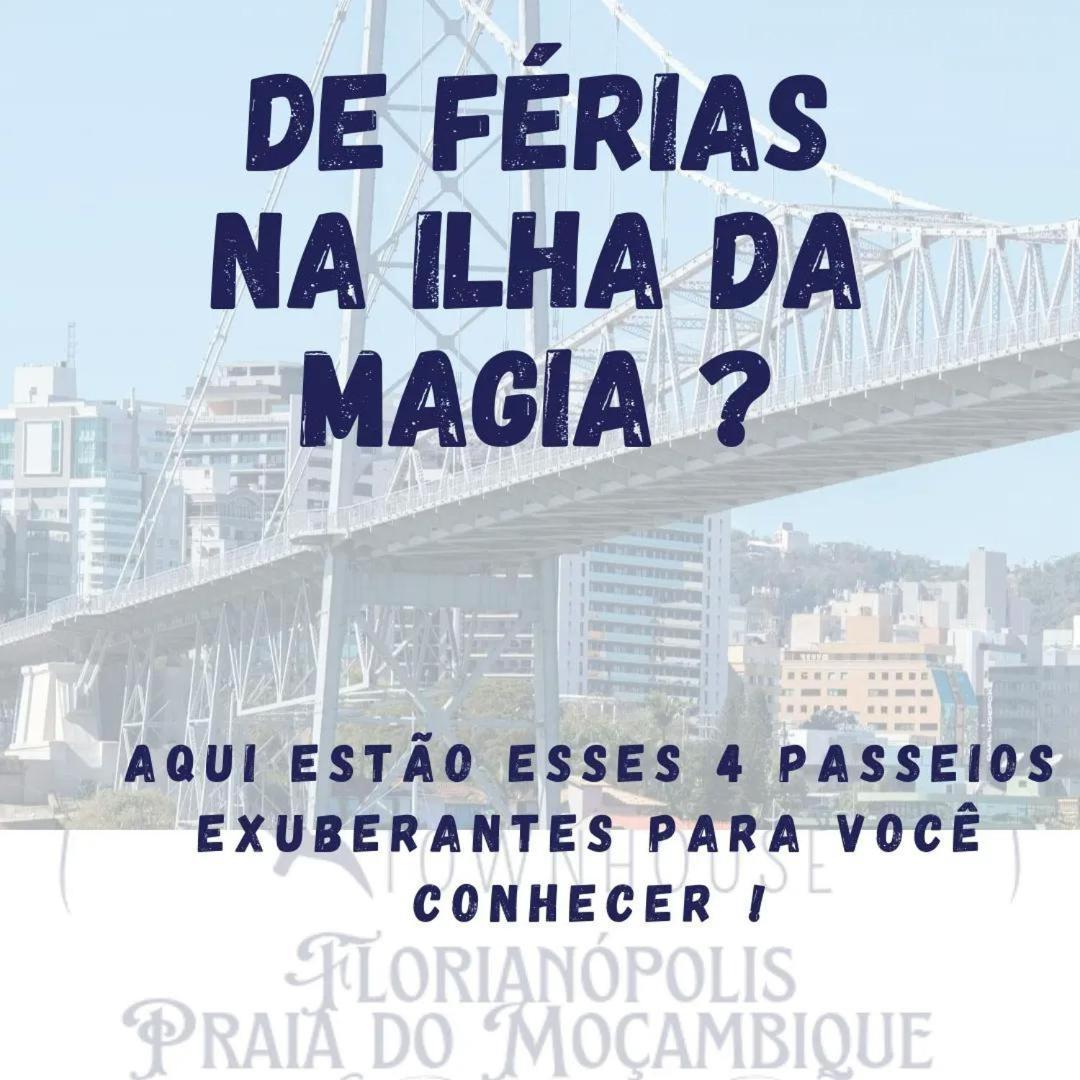Florianópolis Townhousefloripa I Praia Do Mocambique Riovermelho מראה חיצוני תמונה